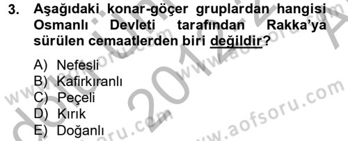 Osmanlı´da İskan ve Göç Dersi 2012 - 2013 Yılı (Vize) Ara Sınav Soruları 3. Soru