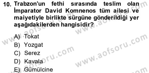 Osmanlı´da İskan ve Göç Dersi 2013 - 2014 Yılı (Vize) Ara Sınav Soruları 10. Soru