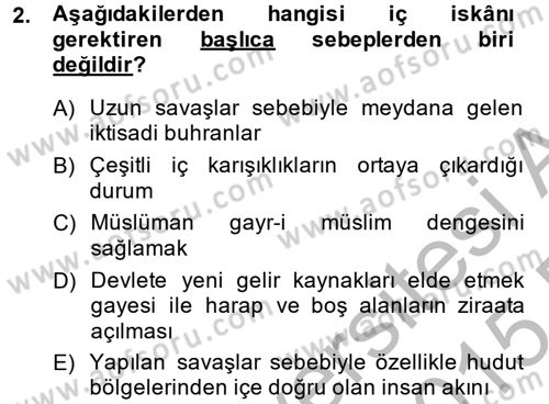 Osmanlı´da İskan ve Göç Dersi 2014 - 2015 Yılı (Vize) Ara Sınavı 2. Soru