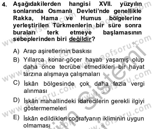 Osmanlı´da İskan ve Göç Dersi 2014 - 2015 Yılı (Vize) Ara Sınav Soruları 4. Soru