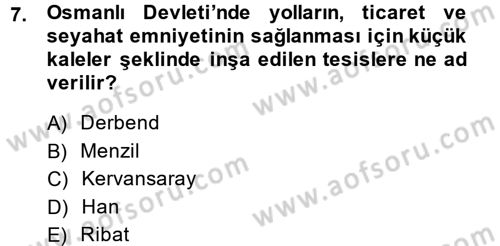 Osmanlı´da İskan ve Göç Dersi 2014 - 2015 Yılı (Vize) Ara Sınavı 7. Soru