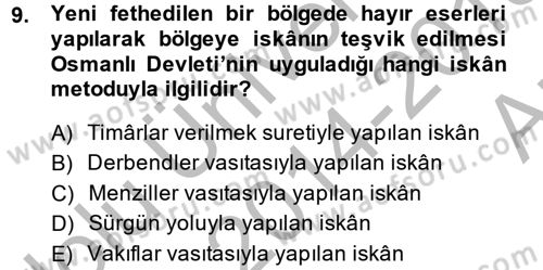 Osmanlı´da İskan ve Göç Dersi 2014 - 2015 Yılı (Vize) Ara Sınavı 9. Soru