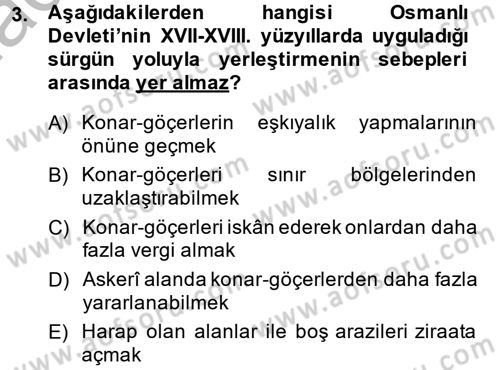 Osmanlı´da İskan ve Göç Dersi 2014 - 2015 Yılı (Final) Dönem Sonu Sınav Soruları 3. Soru
