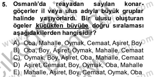 Osmanlı´da İskan ve Göç Dersi 2014 - 2015 Yılı (Final) Dönem Sonu Sınav Soruları 5. Soru
