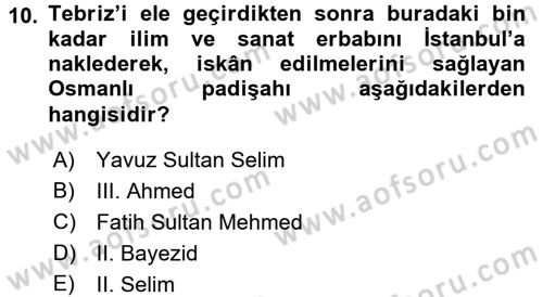 Osmanlı´da İskan ve Göç Dersi 2015 - 2016 Yılı (Vize) Ara Sınav Soruları 10. Soru