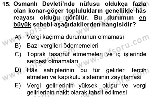 Osmanlı´da İskan ve Göç Dersi 2015 - 2016 Yılı (Vize) Ara Sınav Soruları 15. Soru