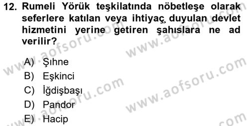 Osmanlı´da İskan ve Göç Dersi 2016 - 2017 Yılı (Vize) Ara Sınav Soruları 12. Soru