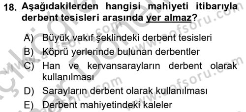 Osmanlı´da İskan ve Göç Dersi 2016 - 2017 Yılı (Vize) Ara Sınav Soruları 18. Soru