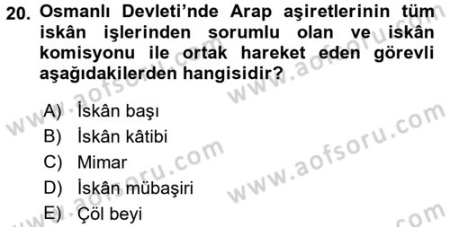Osmanlı´da İskan ve Göç Dersi 2016 - 2017 Yılı (Vize) Ara Sınav Soruları 20. Soru