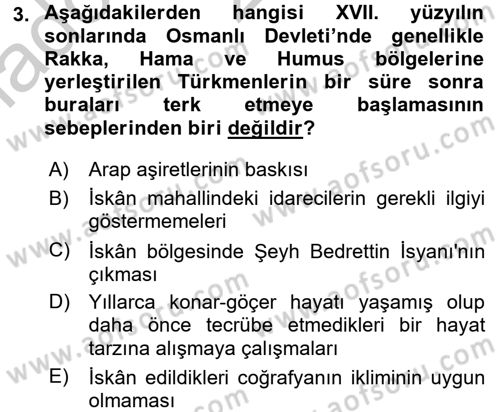Osmanlı´da İskan ve Göç Dersi 2016 - 2017 Yılı (Vize) Ara Sınav Soruları 3. Soru