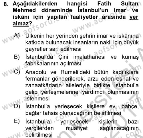 Osmanlı´da İskan ve Göç Dersi 2016 - 2017 Yılı (Vize) Ara Sınav Soruları 8. Soru