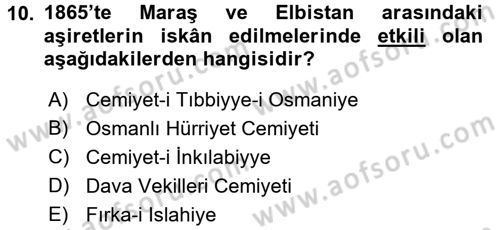Osmanlı´da İskan ve Göç Dersi 2016 - 2017 Yılı (Final) Dönem Sonu Sınav Soruları 10. Soru