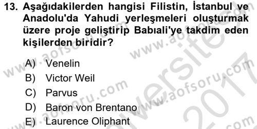 Osmanlı´da İskan ve Göç Dersi 2016 - 2017 Yılı (Final) Dönem Sonu Sınav Soruları 13. Soru
