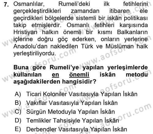 Osmanlı´da İskan ve Göç Dersi 2017 - 2018 Yılı (Vize) Ara Sınav Soruları 7. Soru