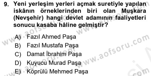 Osmanlı´da İskan ve Göç Dersi 2017 - 2018 Yılı (Vize) Ara Sınav Soruları 9. Soru