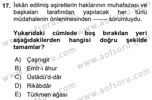 Osmanlı´da İskan ve Göç Dersi 2018 - 2019 Yılı (Vize) Ara Sınav Soruları 17. Soru