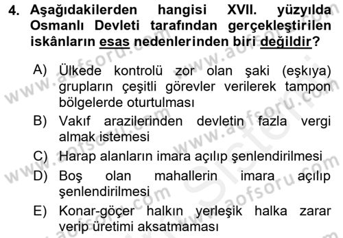 Osmanlı´da İskan ve Göç Dersi 2018 - 2019 Yılı (Vize) Ara Sınav Soruları 4. Soru