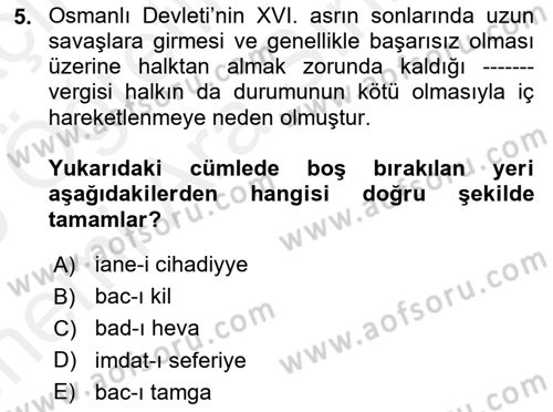 Osmanlı´da İskan ve Göç Dersi 2018 - 2019 Yılı (Vize) Ara Sınav Soruları 5. Soru