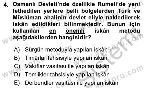 Osmanlı´da İskan ve Göç Dersi 2018 - 2019 Yılı Yaz Okulu Sınav Soruları 4. Soru