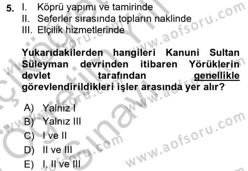 Osmanlı´da İskan ve Göç Dersi 2018 - 2019 Yılı Yaz Okulu Sınav Soruları 5. Soru