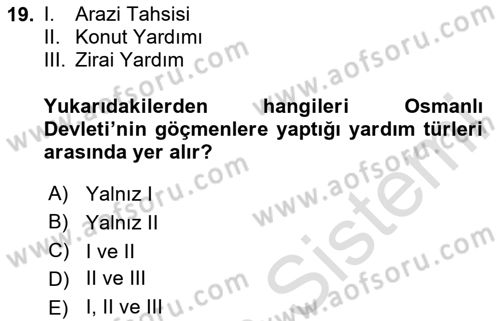 Osmanlı´da İskan ve Göç Dersi 2020 - 2021 Yılı Yaz Okulu Sınav Soruları 19. Soru