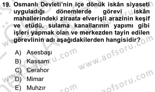 Osmanlı´da İskan ve Göç Dersi 2021 - 2022 Yılı (Vize) Ara Sınav Soruları 19. Soru