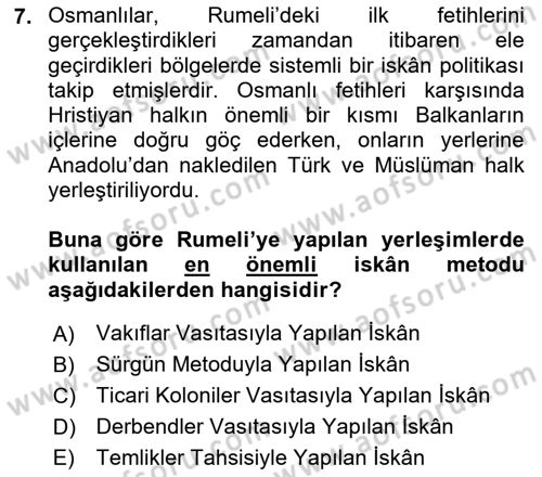 Osmanlı´da İskan ve Göç Dersi 2021 - 2022 Yılı (Vize) Ara Sınav Soruları 7. Soru