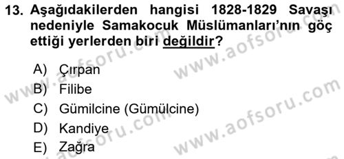 Osmanlı´da İskan ve Göç Dersi 2021 - 2022 Yılı Yaz Okulu Sınav Soruları 13. Soru