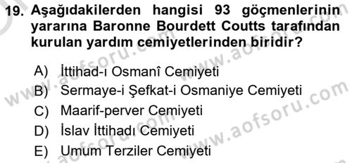 Osmanlı´da İskan ve Göç Dersi 2021 - 2022 Yılı Yaz Okulu Sınav Soruları 19. Soru