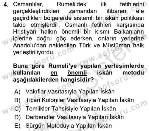 Osmanlı´da İskan ve Göç Dersi 2021 - 2022 Yılı Yaz Okulu Sınav Soruları 4. Soru