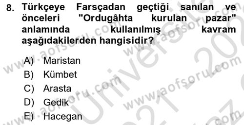 Osmanlı´da İskan ve Göç Dersi 2021 - 2022 Yılı Yaz Okulu Sınavı 8. Soru