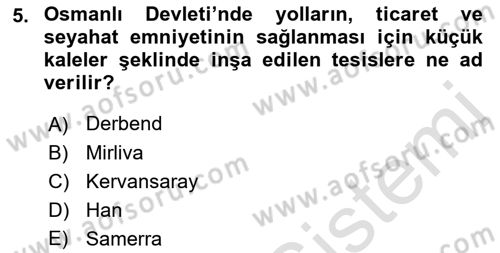 Osmanlı´da İskan ve Göç Dersi 2022 - 2023 Yılı Yaz Okulu Sınav Soruları 5. Soru