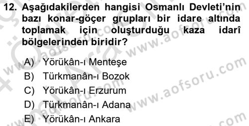 Osmanlı´da İskan ve Göç Dersi 2023 - 2024 Yılı (Vize) Ara Sınav Soruları 12. Soru
