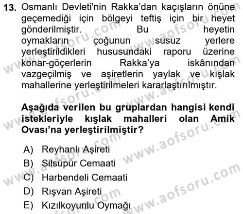 Osmanlı´da İskan ve Göç Dersi 2023 - 2024 Yılı (Vize) Ara Sınav Soruları 13. Soru
