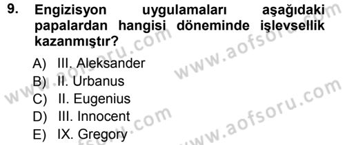 Ortaçağ-Yeniçağ Avrupa Tarihi Dersi Ara Sınavı Deneme Sınav Soruları 9. Soru