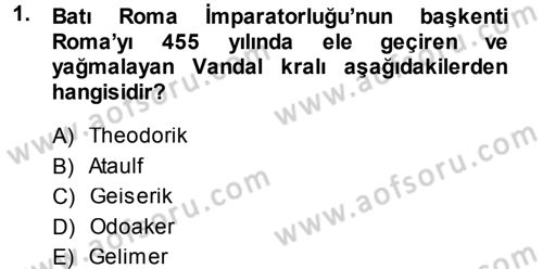Ortaçağ-Yeniçağ Avrupa Tarihi Dersi Ara Sınavı Deneme Sınav Soruları 1. Soru