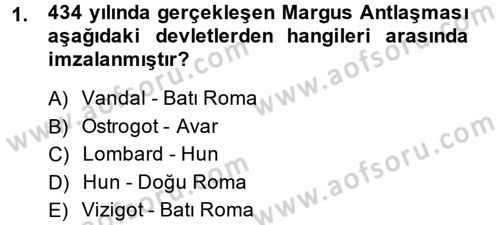 Ortaçağ-Yeniçağ Avrupa Tarihi Dersi 2013 - 2014 Yılı (Final) Dönem Sonu Sınav Soruları 1. Soru