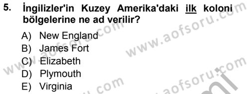Ortaçağ-Yeniçağ Avrupa Tarihi Dersi 2014 - 2015 Yılı (Final) Dönem Sonu Sınav Soruları 5. Soru