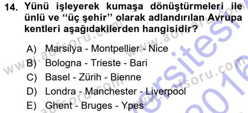 Ortaçağ-Yeniçağ Avrupa Tarihi Dersi Ara Sınavı Deneme Sınav Soruları 14. Soru