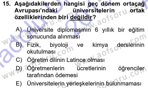 Ortaçağ-Yeniçağ Avrupa Tarihi Dersi Ara Sınavı Deneme Sınav Soruları 15. Soru
