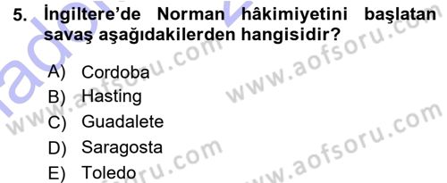Ortaçağ-Yeniçağ Avrupa Tarihi Dersi 2015 - 2016 Yılı (Vize) Ara Sınav Soruları 5. Soru