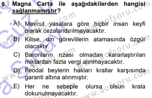 Ortaçağ-Yeniçağ Avrupa Tarihi Dersi 2015 - 2016 Yılı (Vize) Ara Sınav Soruları 9. Soru