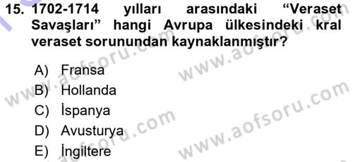 Ortaçağ-Yeniçağ Avrupa Tarihi Dersi 2015 - 2016 Yılı (Final) Dönem Sonu Sınav Soruları 15. Soru