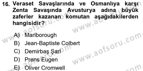 Ortaçağ-Yeniçağ Avrupa Tarihi Dersi 2015 - 2016 Yılı (Final) Dönem Sonu Sınav Soruları 16. Soru