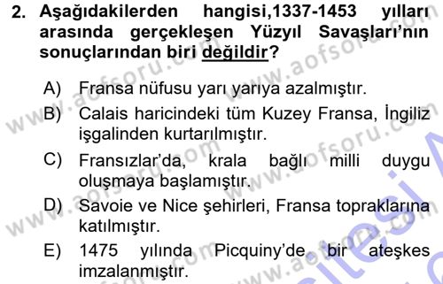 Ortaçağ-Yeniçağ Avrupa Tarihi Dersi 2015 - 2016 Yılı (Final) Dönem Sonu Sınav Soruları 2. Soru