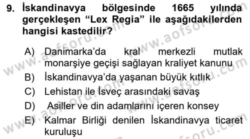 Ortaçağ-Yeniçağ Avrupa Tarihi Dersi 2015 - 2016 Yılı (Final) Dönem Sonu Sınav Soruları 9. Soru