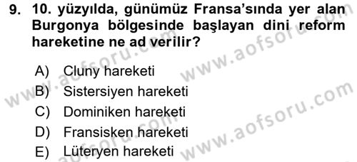 Ortaçağ-Yeniçağ Avrupa Tarihi Dersi 2016 - 2017 Yılı (Vize) Ara Sınavı 9. Soru