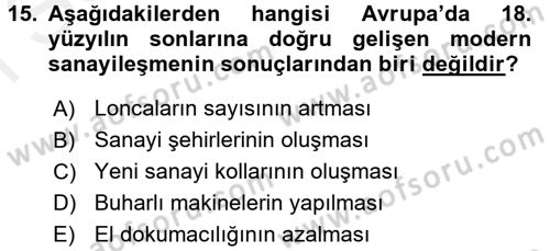 Ortaçağ-Yeniçağ Avrupa Tarihi Dersi 2016 - 2017 Yılı (Final) Dönem Sonu Sınav Soruları 15. Soru