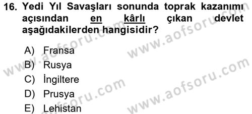 Ortaçağ-Yeniçağ Avrupa Tarihi Dersi 2016 - 2017 Yılı (Final) Dönem Sonu Sınav Soruları 16. Soru
