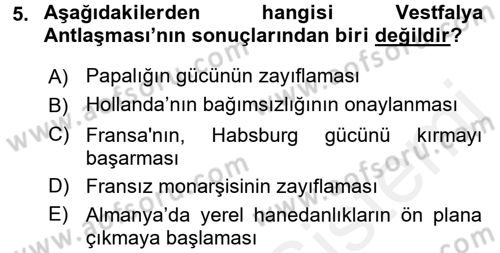 Ortaçağ-Yeniçağ Avrupa Tarihi Dersi 2016 - 2017 Yılı (Final) Dönem Sonu Sınav Soruları 5. Soru
